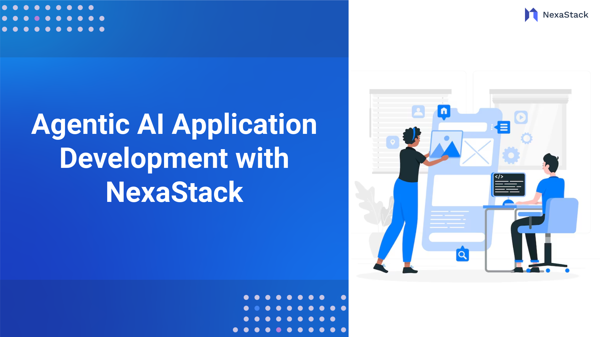 Accelerate Agentic AI Application Development with&nbsp;NexaStack