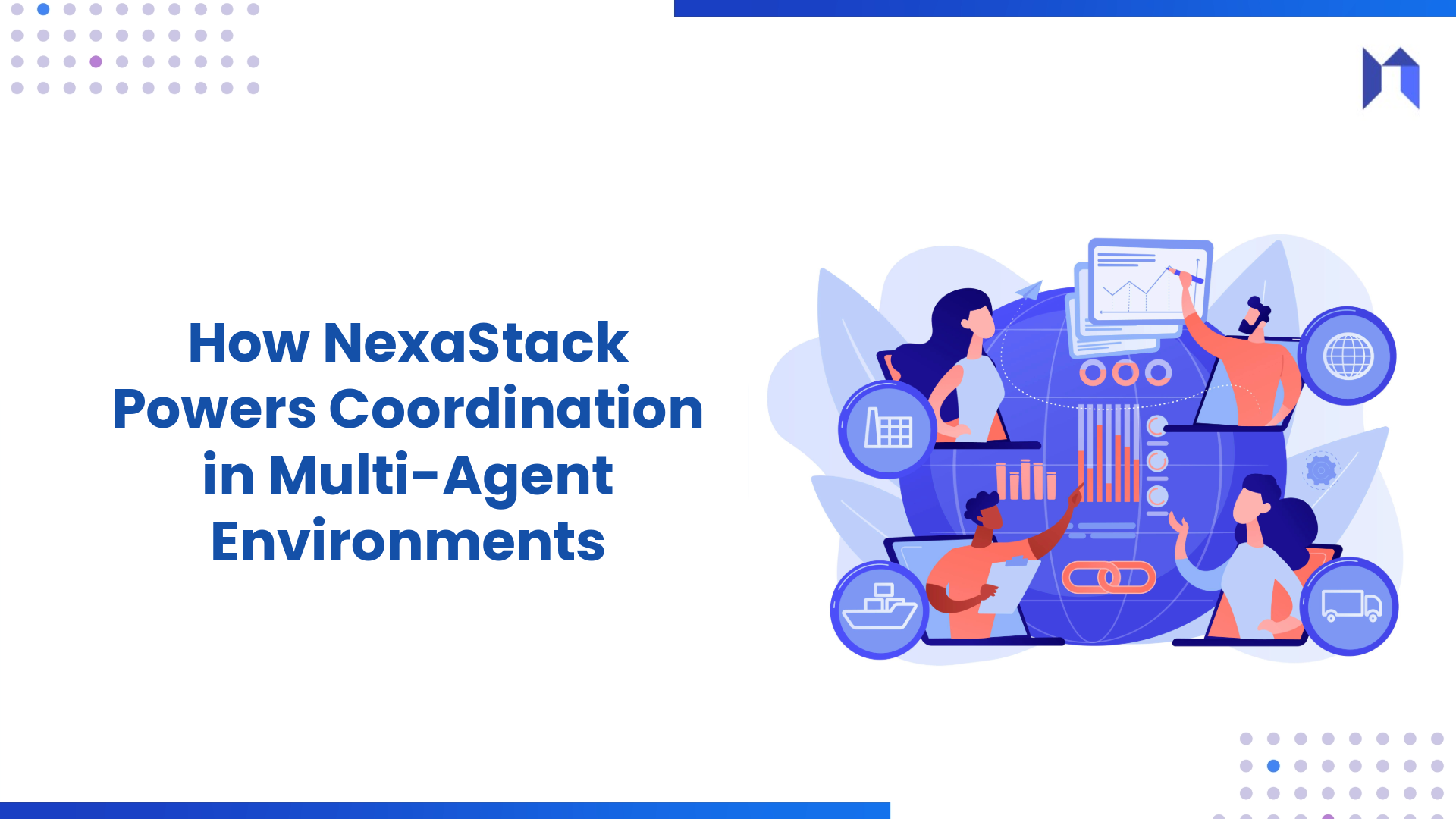 How NexaStack Powers Coordination in Multi-Agent Environments